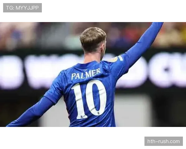 帕尔默赛后采访：谈比赛表现与球队未来